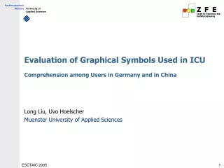 Evaluation of Graphical Symbols Used in ICU Comprehension among Users in Germany and in China