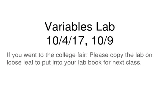 Variables Lab 10/4/17, 10/9