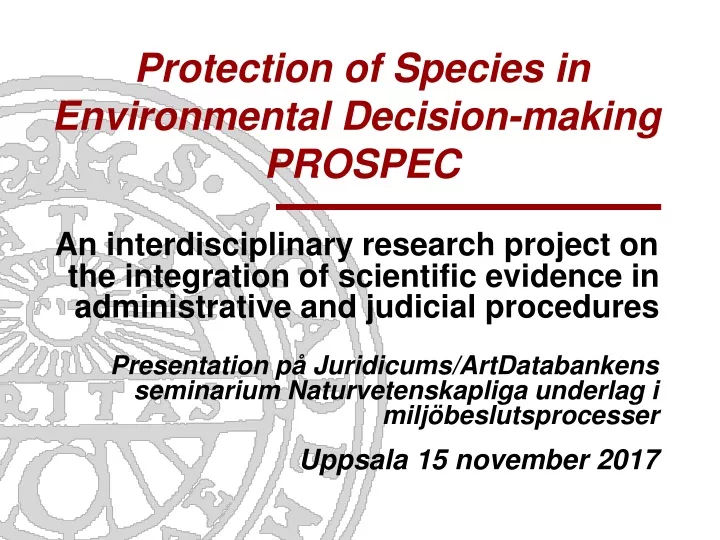 protection of species in environmental decision making prospec