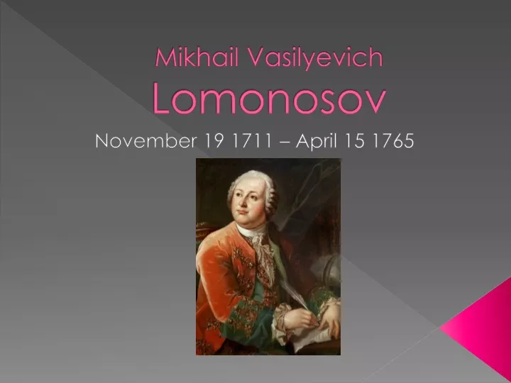 mikhail vasilyevich lomonosov