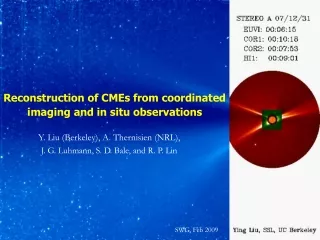 Reconstruction of CMEs from coordinated imaging and in situ observations