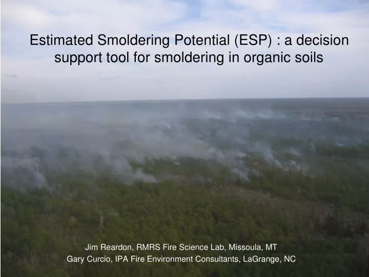 estimated smoldering potential esp a decision support tool for smoldering in organic soils