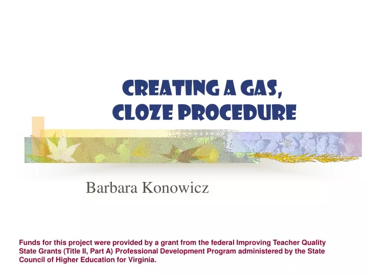 creating a gas cloze procedure