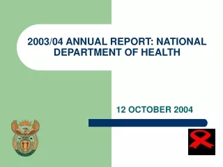 2003/04 ANNUAL REPORT: NATIONAL DEPARTMENT OF HEALTH