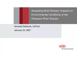 Assessing Multi-Stressor Impacts on Environmental Conditions of the Delaware River Estuary