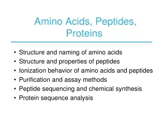 Amino Acids, Peptides,  Proteins