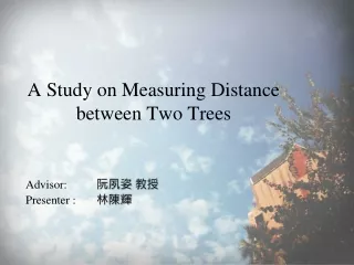 A Study on Measuring Distance  between Two Trees