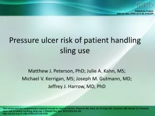 Pressure ulcer risk of patient handling sling use
