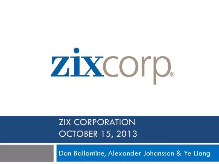 zix corporation october 15 2013