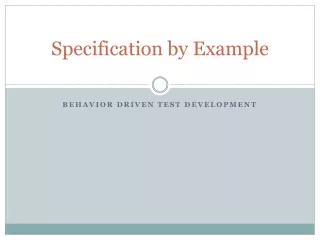 Behavior Driven Test Development