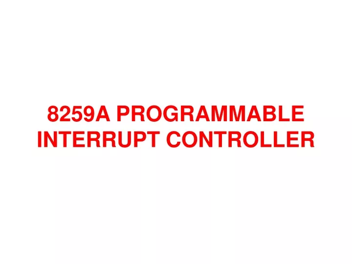 8259a programmable interrupt controller