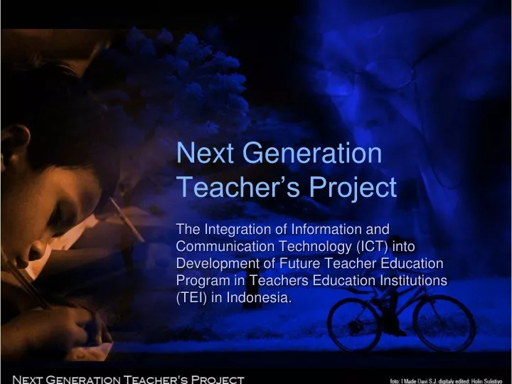 next generation teacher s project