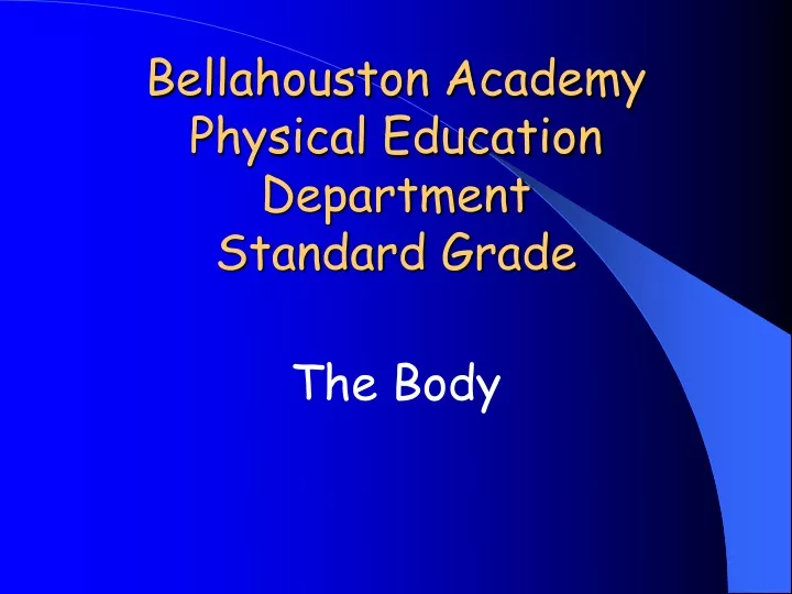 bellahouston academy physical education department standard grade