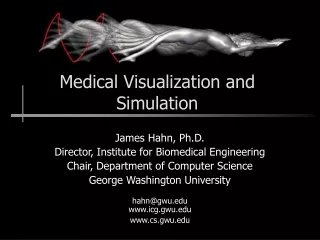 Medical Visualization and Simulation