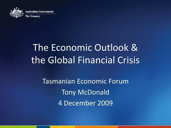 the economic outlook the global financial crisis