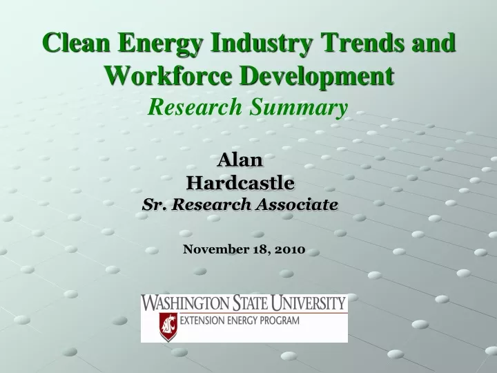 clean energy industry trends and workforce development research summary
