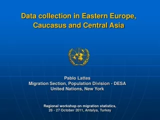 Data collection in Eastern Europe, Caucasus and Central Asia