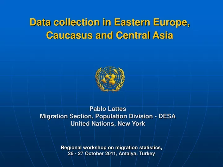 data collection in eastern europe caucasus and central asia