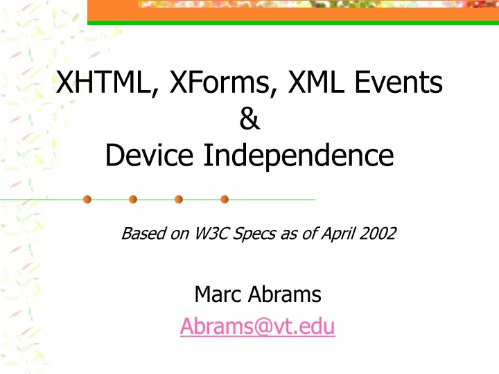 xhtml xforms xml events device independence