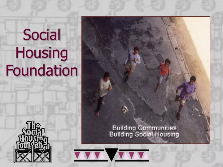 social housing foundation
