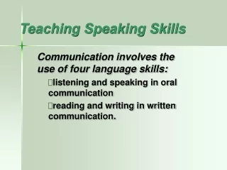 Teaching Speaking Skills
