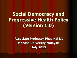 Social Democracy and Progressive Health Policy (Version 1.0)