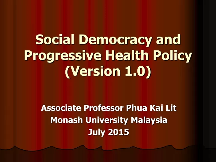 social democracy and progressive health policy version 1 0