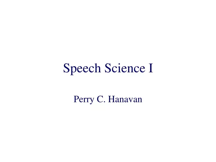 speech science i