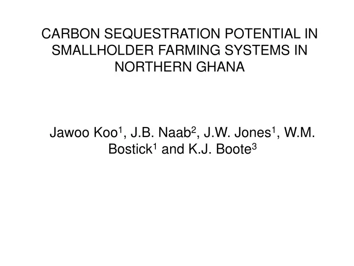 carbon sequestration potential in smallholder farming systems in northern ghana