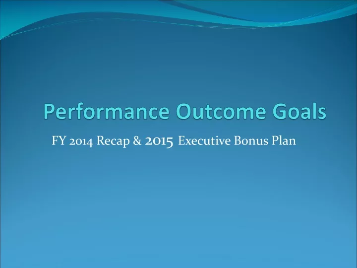 performance outcome goals