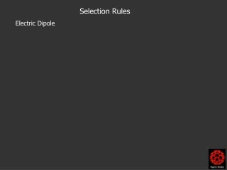 Selection Rules Electric Dipole