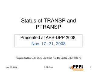 Status of TRANSP and PTRANSP