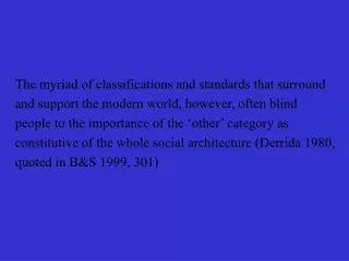 The myriad of classifications and standards that surround