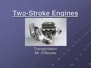 Two-Stroke Engines