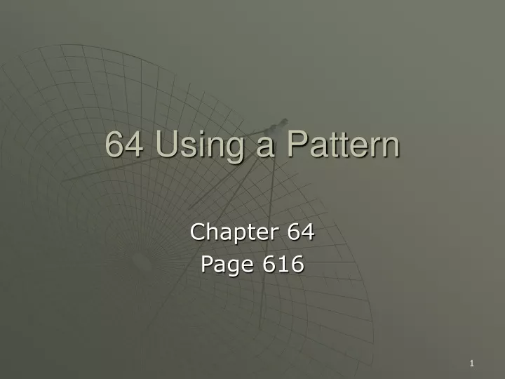 64 using a pattern