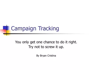 Campaign Tracking
