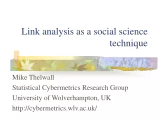Link analysis as a social science technique