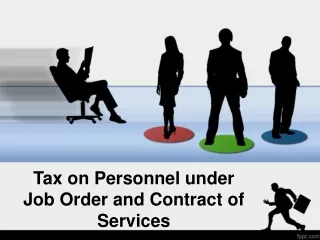 Tax on Personnel under Job Order and Contract of Services