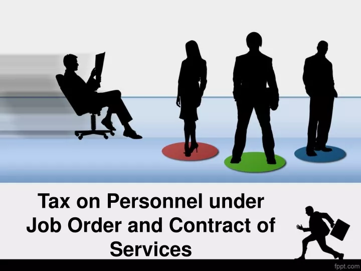 tax on personnel under job order and contract of services