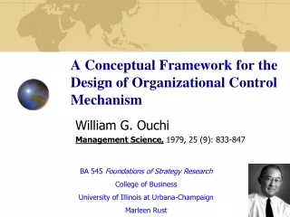 A Conceptual Framework for the Design of Organizational Control Mechanism