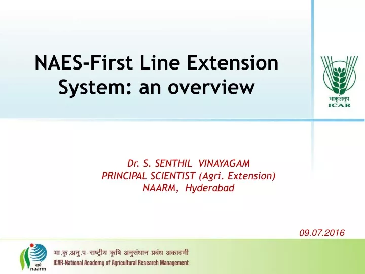 naes first line extension system an overview