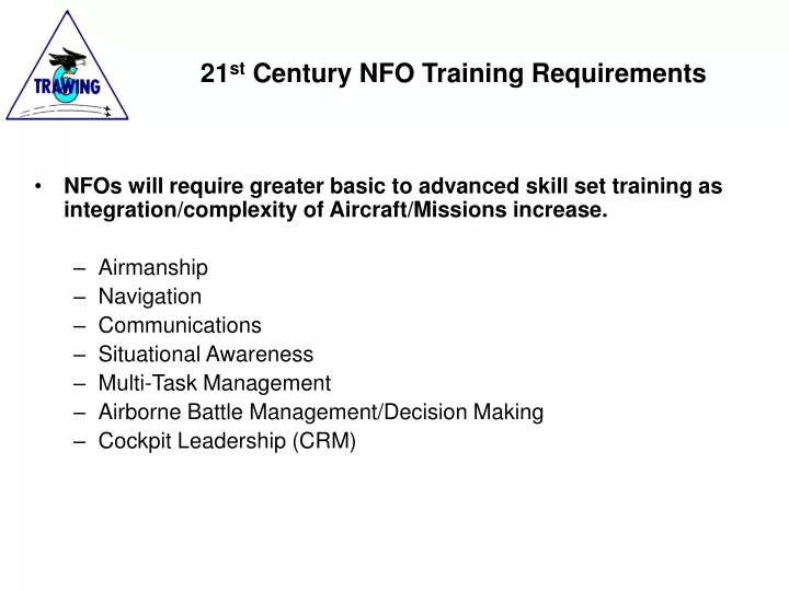 21 st century nfo training requirements