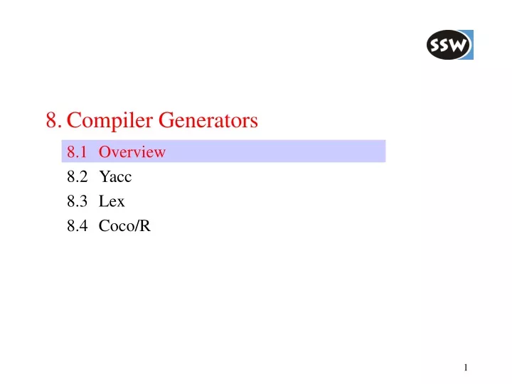 8 compiler generators 8 1 overview 8 2 yacc