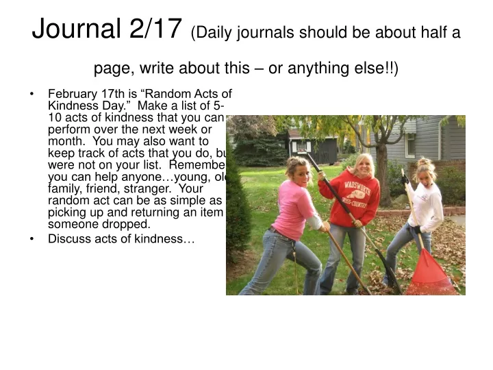 journal 2 17 daily journals should be about half a page write about this or anything else