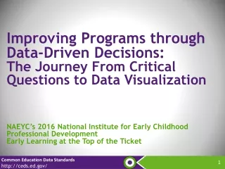 Improving Programs through Data-Driven Decisions: