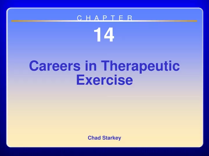 chapter 14 careers in therapeutic exercise