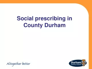 Social prescribing in County Durham