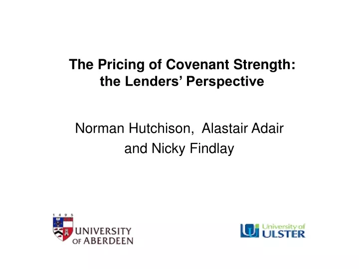 the pricing of covenant strength the lenders perspective