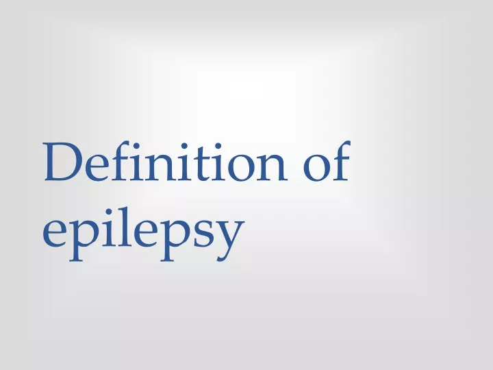 definition of epilepsy