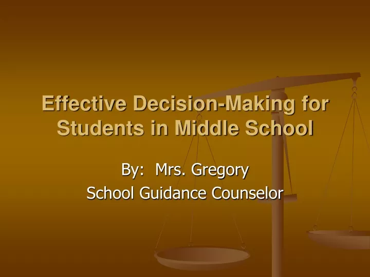 effective decision making for students in middle school